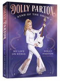 Dolly Parton: Star of the Show - My Life on Stage