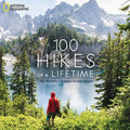 100 Hikes of a Lifetime | Hiking & Travel Gift Book