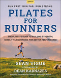 Pilates for Runners by Sean Vigue | Fitness & Wellness Book