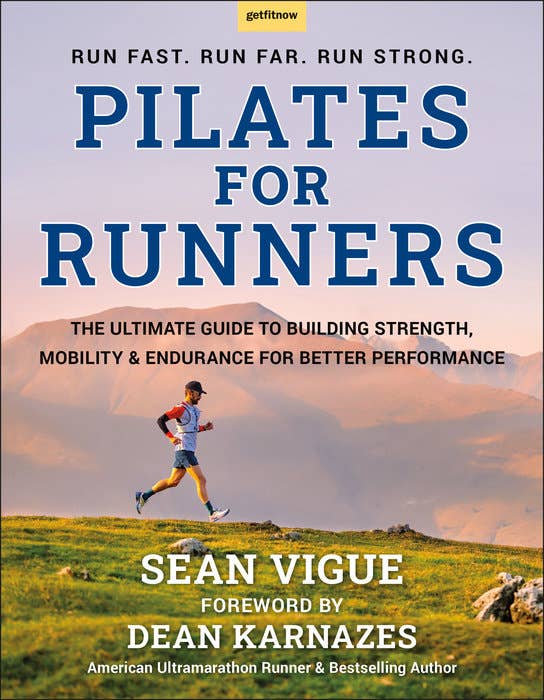 Pilates for Runners by Sean Vigue | Fitness & Wellness Book