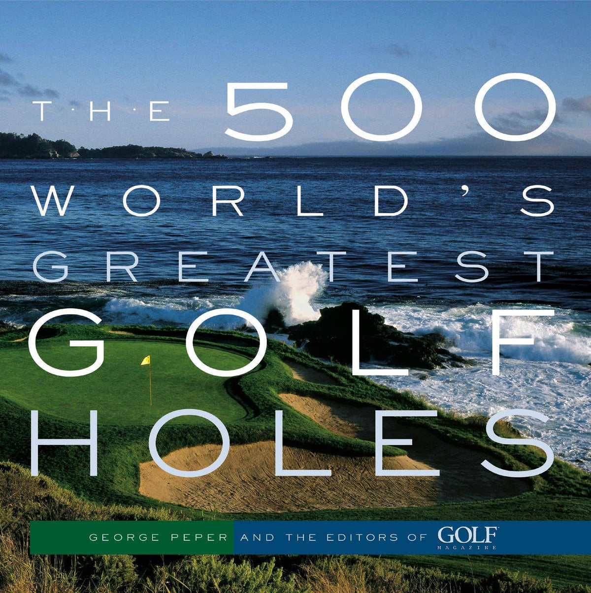 500 golf holes selected by GOLF Magazine’s editors and international experts. 600 photographs showcasing the featured holes.