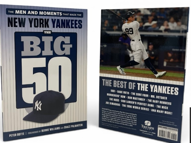 The Big 50: The Men and Moments that Made the New York Yankees Paperback