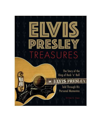 Elvis Presley Treasures - by Gillian G. Gaar (Hardcover)