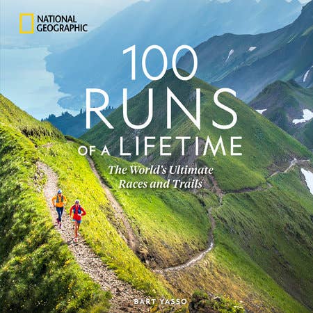 100 Runs of a Lifetime | Running & Travel Gift Book